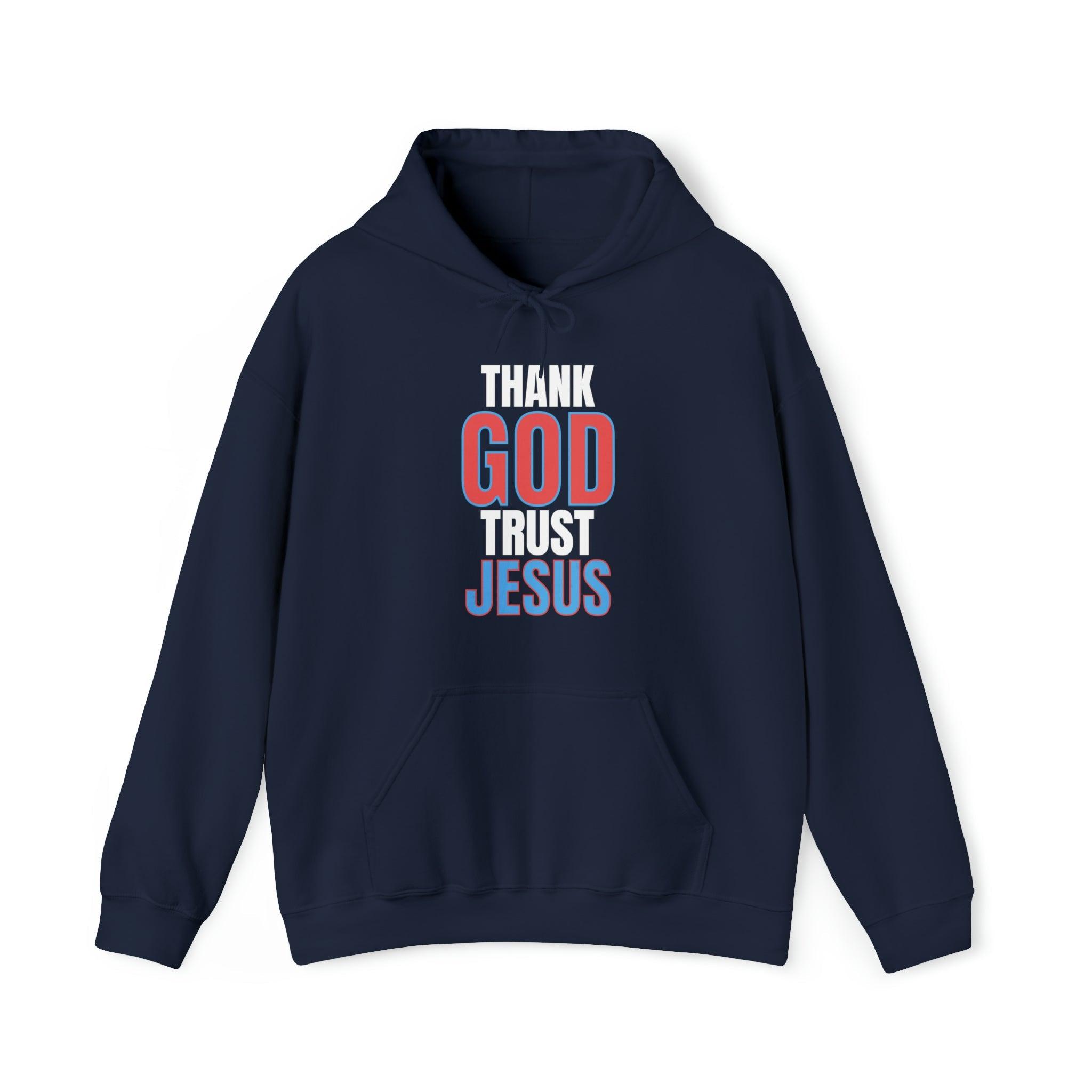 Thank God Trust Jesus Hoodie Faith - Inspired Religious Apparel Unisex Heavy Blend™ - Encore2woNavyS