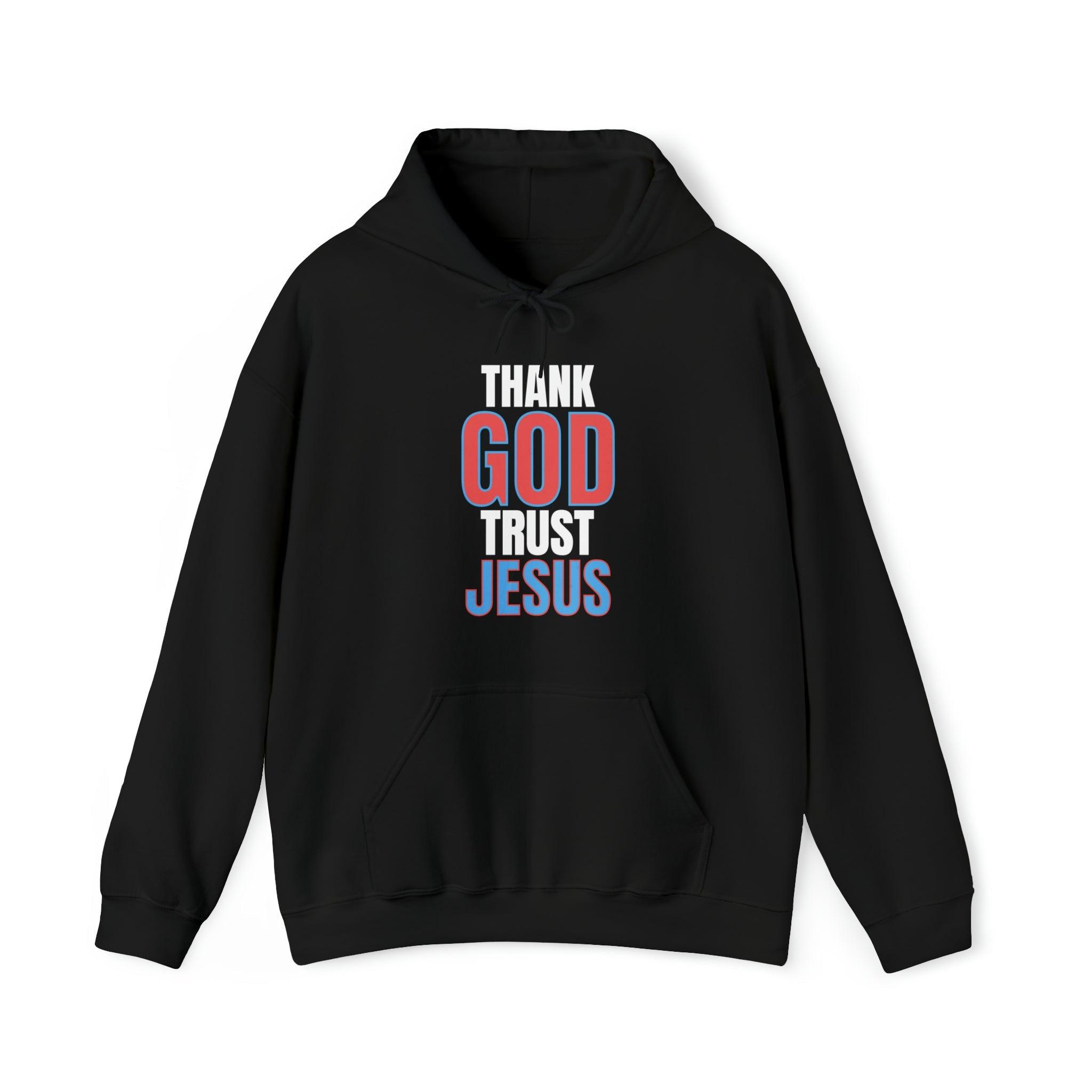 Thank God Trust Jesus Hoodie Faith - Inspired Religious Apparel Unisex Heavy Blend™ - Encore2woBlackS