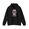 Thank God Trust Jesus Hoodie | Faith - Inspired Unisex Sweatshirt - Encore2woBlackS
