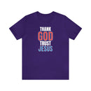 Thank God Trust Jesus T-Shirt | Bold Faith - Inspired Tee - Encore2woTeam PurpleS