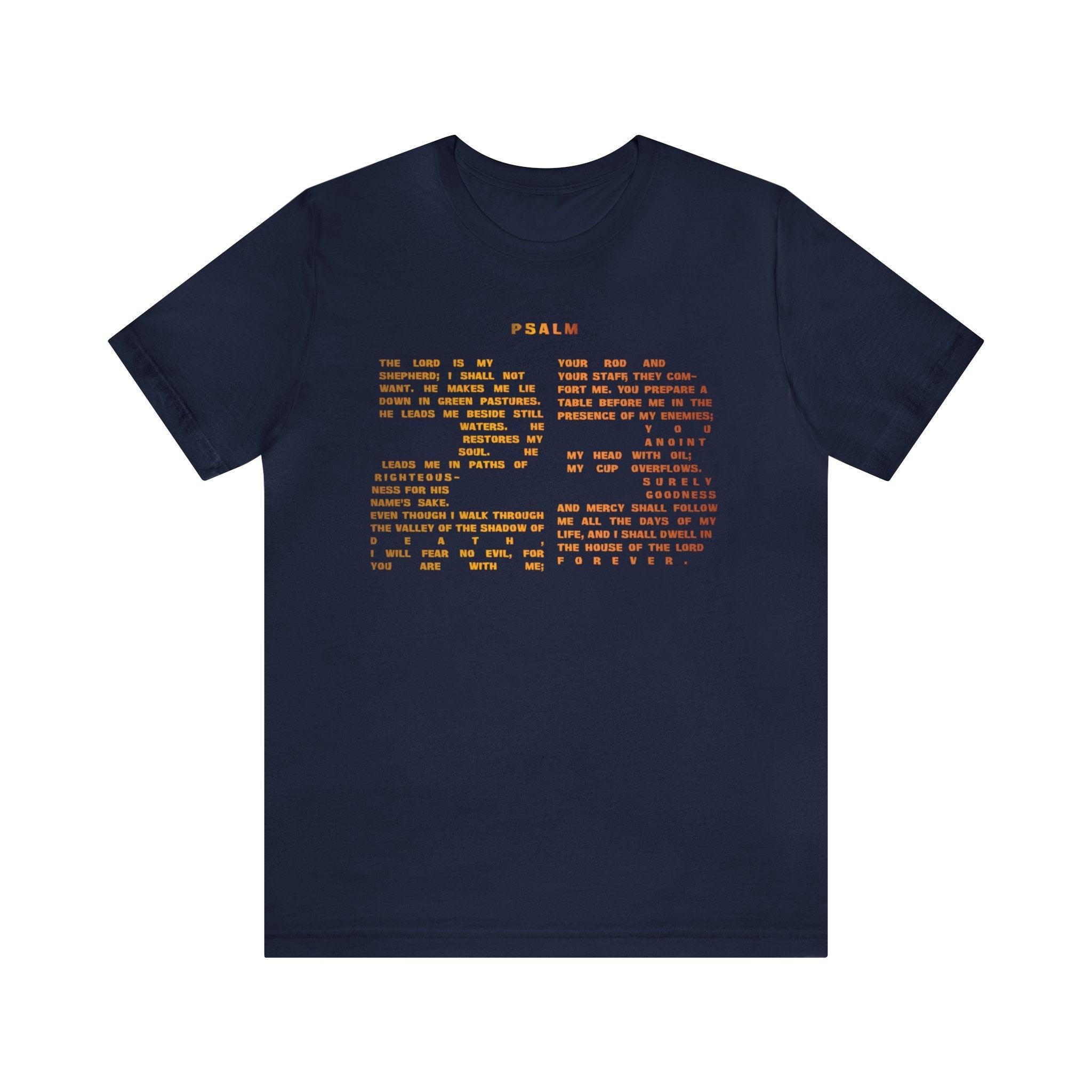 Thanksgiving Psalm 23 Number 23 T - Shirt Unisex Family Friendly - Encore2woBlackS