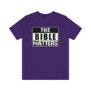 The Bible Matters T-Shirt - Encore2woTeam PurpleS