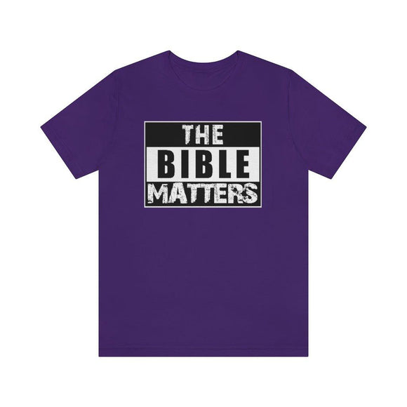 The Bible Matters T-Shirt - Encore2woTeam PurpleS