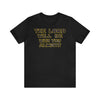 The Lord Is Always With You Inspirational Scripture Tee - Encore2woBlackS