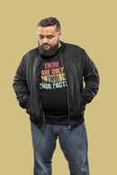 There's Only Two True Facts T-Shirt - Encore2woBlackS
