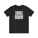 Trust and Believe Tee - Inspirational Unisex Faith Shirt - Encore2woBlackS