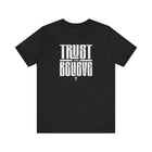 Trust and Believe Tee - Inspirational Unisex Faith Shirt - Encore2woBlackS