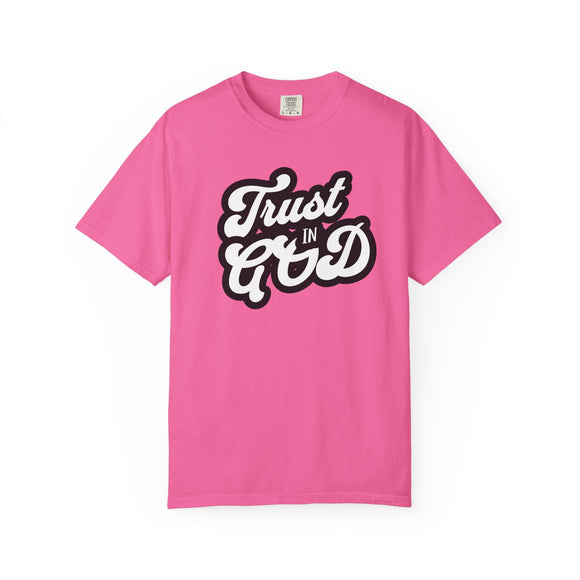 Trust in God Comfort Colors 1717 Christian Graphic Tee Vintage Faith Shirt - Encore2woRedS