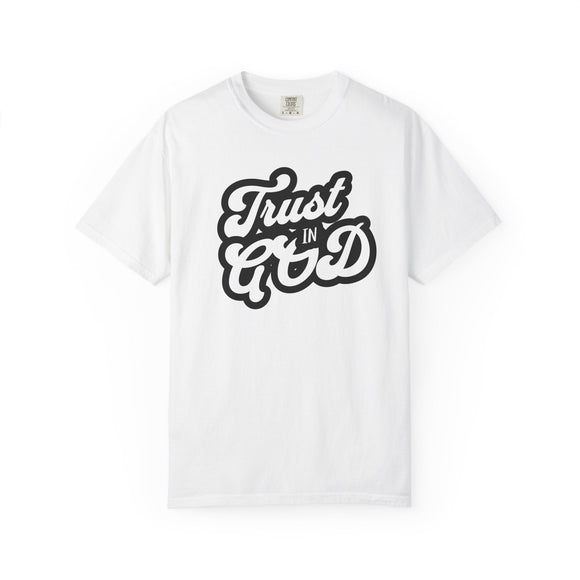 Trust in God Comfort Colors 1717 Christian Graphic Tee Vintage Faith Shirt - Encore2woRedS