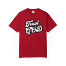 Trust in God Comfort Colors 1717 Christian Graphic Tee Vintage Faith Shirt - Encore2woRedS