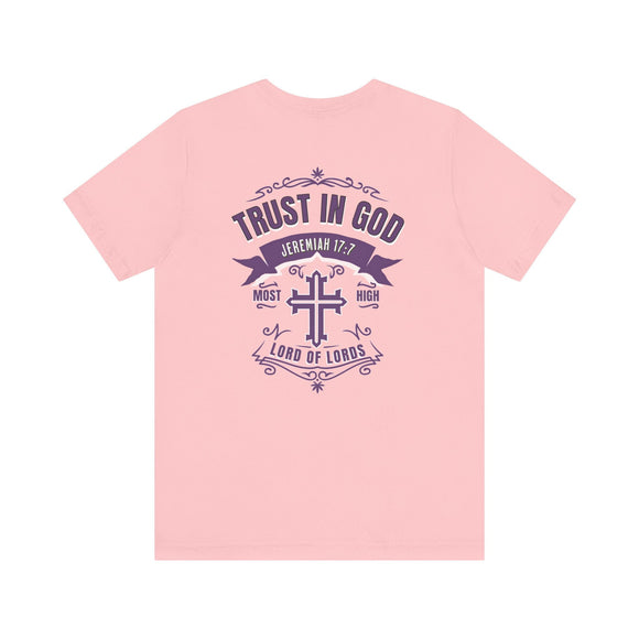 Trust in God Jeremiah 17:7 Christian Graphic Tee Faith Inspired Shirt - Encore2woPinkS