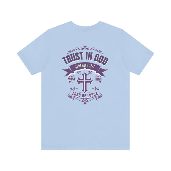 Trust in God Jeremiah 17:7 Christian Graphic Tee Faith Inspired Shirt - Encore2woWhiteS