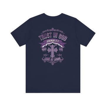 Trust in God Jeremiah 17:7 Christian Graphic Tee Faith Inspired Shirt - Encore2woNavyS