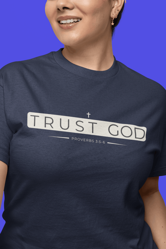 Trust in God Minimalist Design T-Shirt - Encore2woNavyS