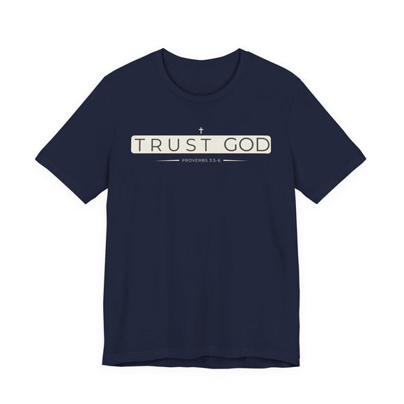 Trust in God Minimalist Design T-Shirt - Encore2woNavyS