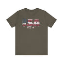 USA All In Patriotic Flag Graphic Tee American Pride Shirt - Encore2woArmyS