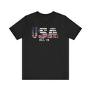 USA All In Patriotic Flag Graphic Tee American Pride Shirt - Encore2woBlackS