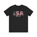 USA All In T-Shirt - Patriotic American Flag Design with Bold Lettering - Encore2woBlackS