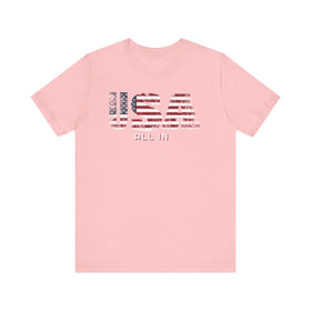 USA All In T-Shirt - Patriotic American Flag Design with Bold Lettering - Encore2woPinkS