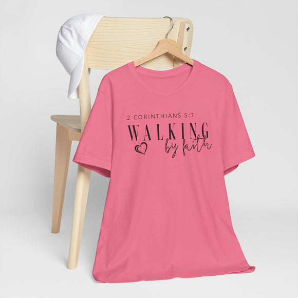 Walking by Faith Inspirational Christian Graphic Tee - Encore2woCharity PinkS