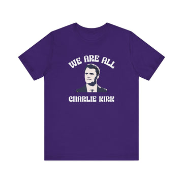 We Are All Charlie Kirk Pop Art Graphic Tee Statement Shirt - Encore2woTeam PurpleS