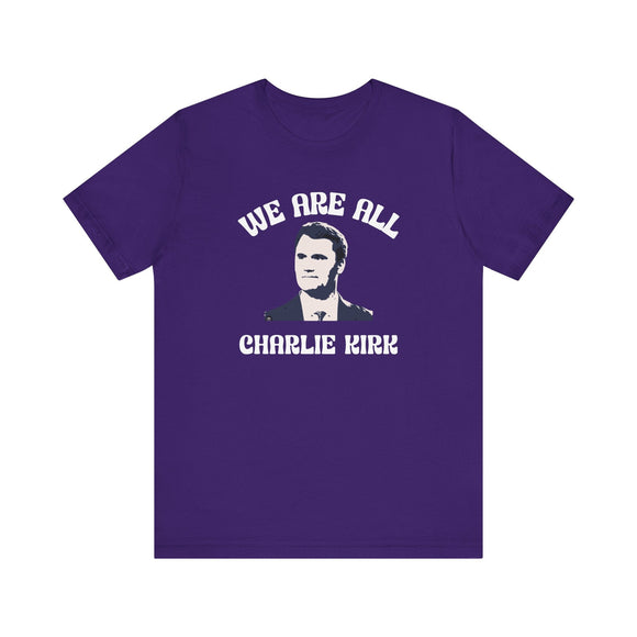 We Are All Charlie Kirk Pop Art Graphic Tee Statement Shirt - Encore2woTeam PurpleS
