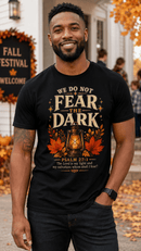 We Do Not Fear the Dark Psalm 27:1 Christian Halloween Tee - Encore2woTeam PurpleS