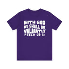 With God We Shall Do Valiantly T-Shirt - Proverbs 60:12 Retro - Encore2woTeam PurpleS
