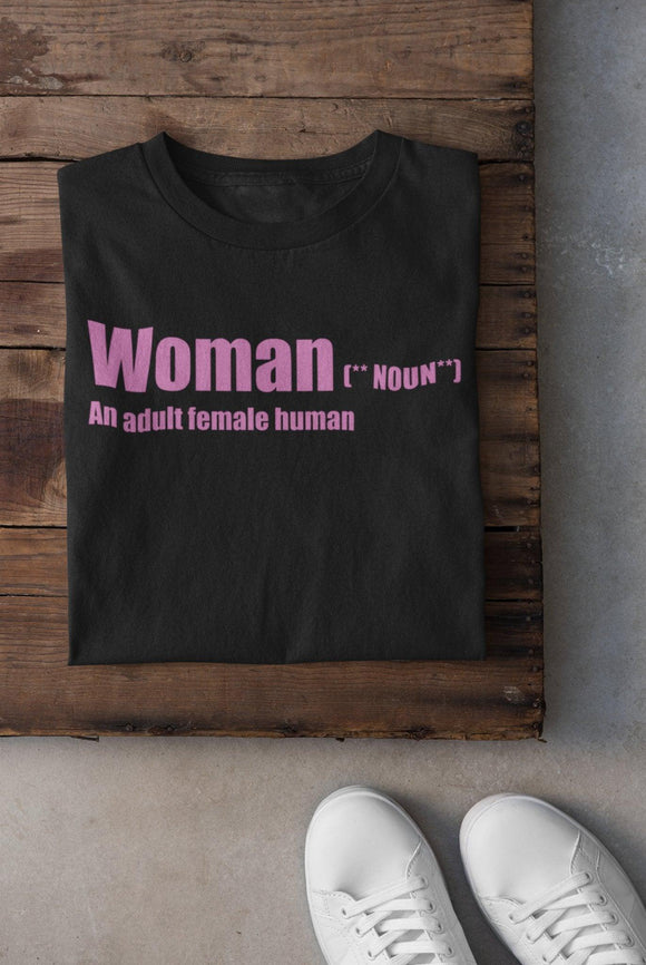 Woman Definition Unisex Tee - Proud and Clear - Encore2woBlackL