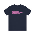 Woman Definition Unisex Tee - Proud and Clear - Encore2woNavyXS