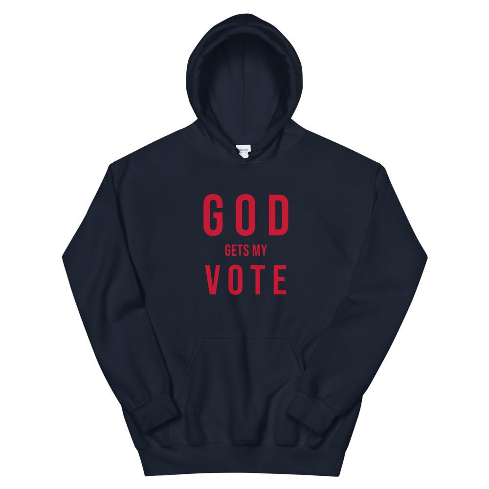 God Gets My Vote Unisex Hoodie - Encore2woNavyS